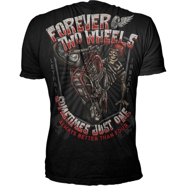 LETHAL THREAT Forever Two Wheels